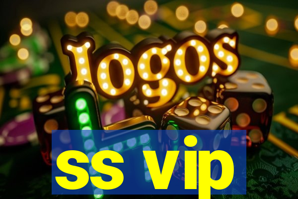 ss vip